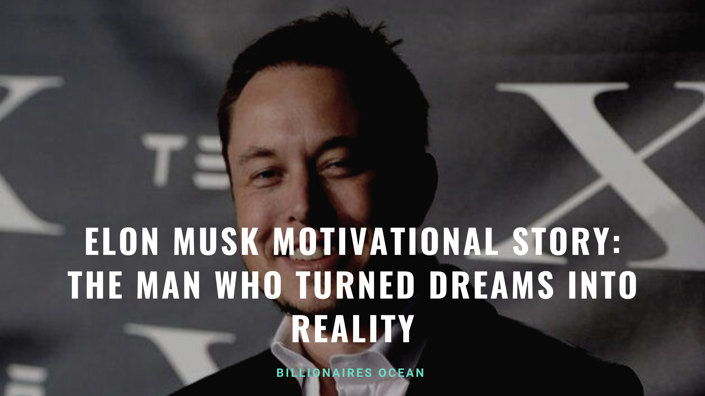 Elon musk motivational story