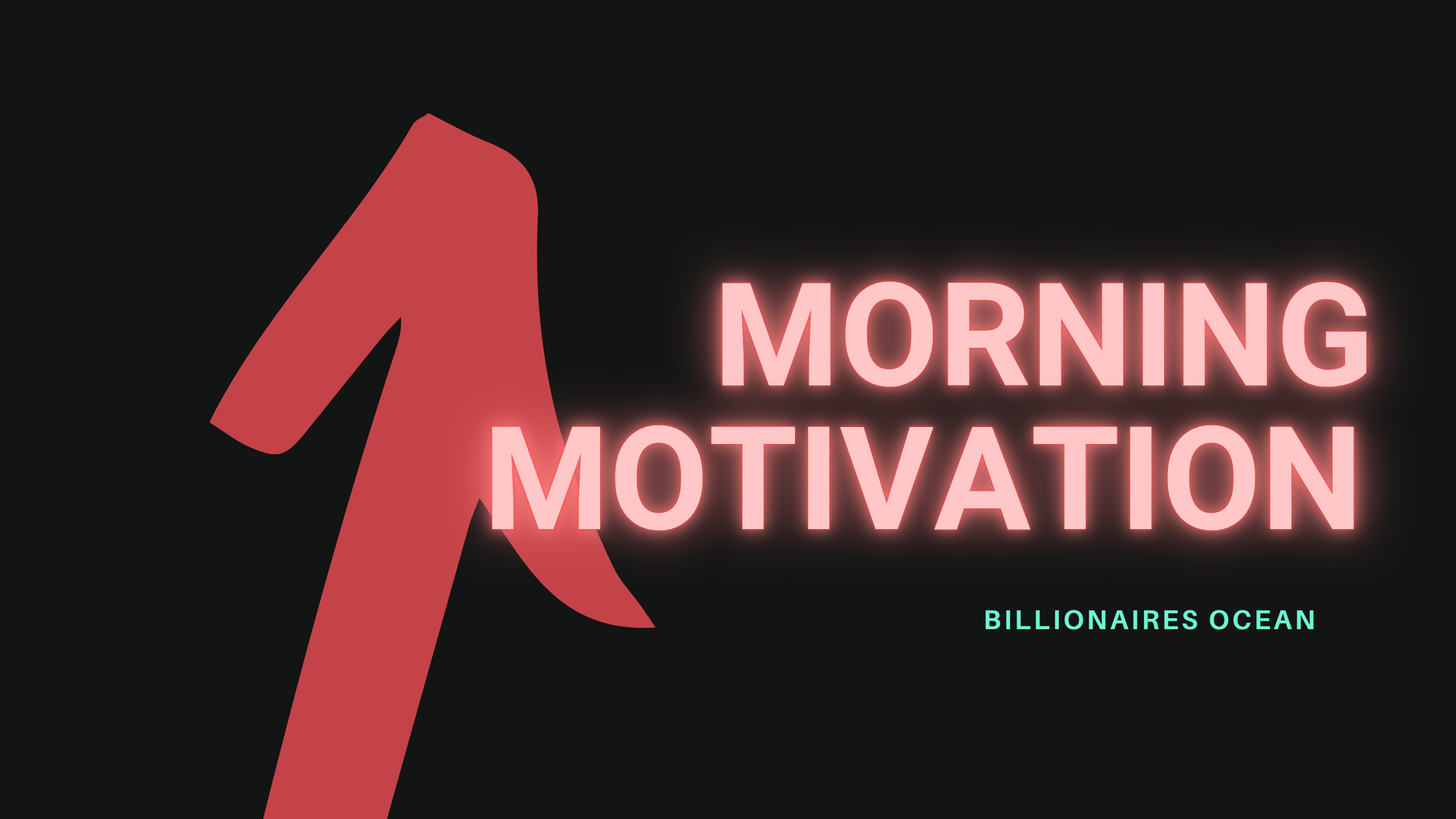 Morning Motivation