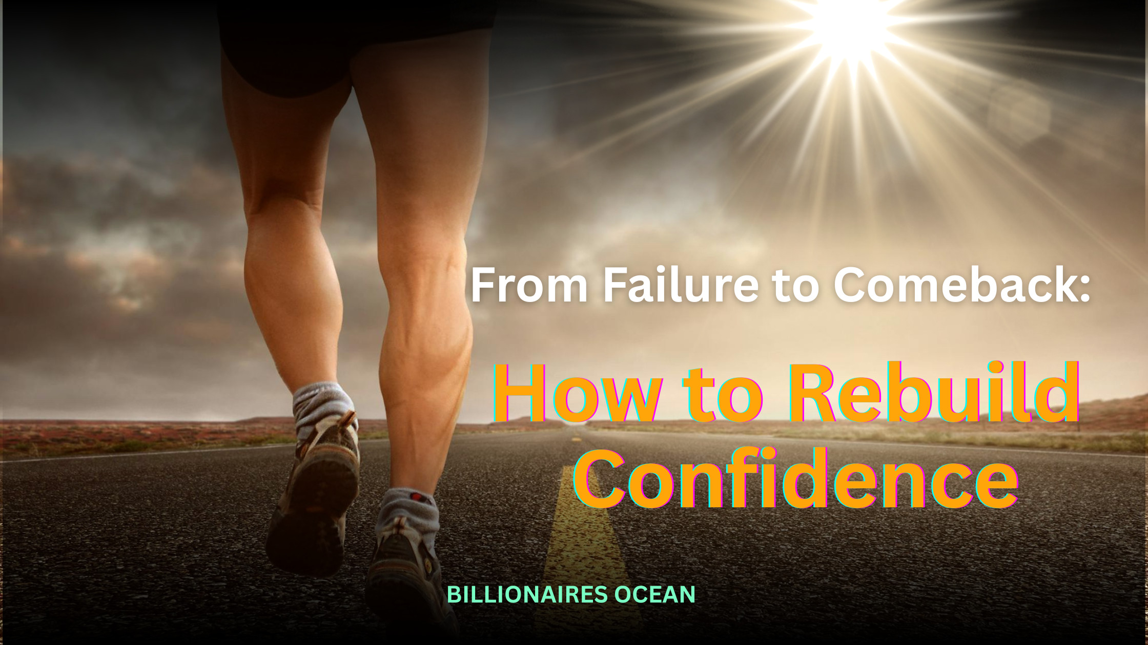 How to Rebuild Confidence