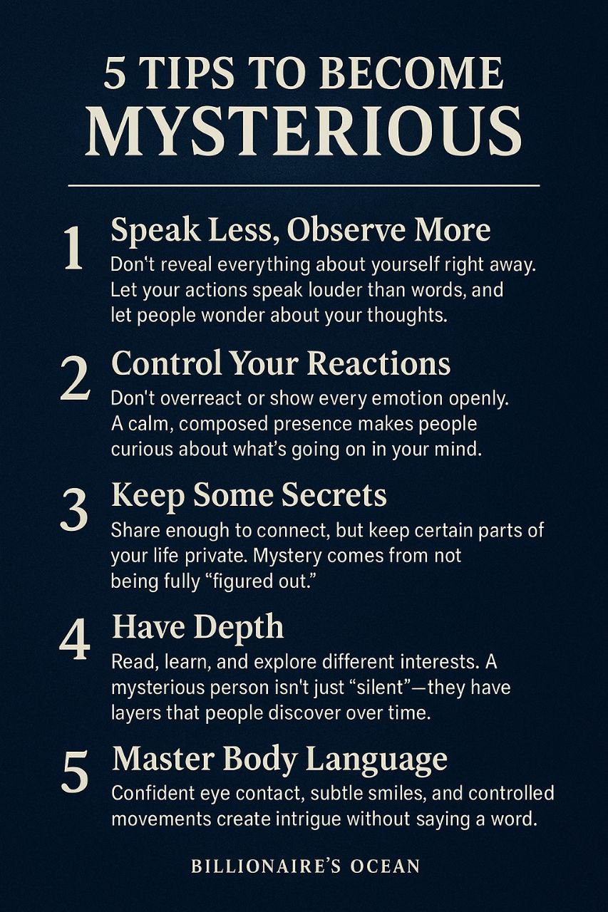 How to be mysterious