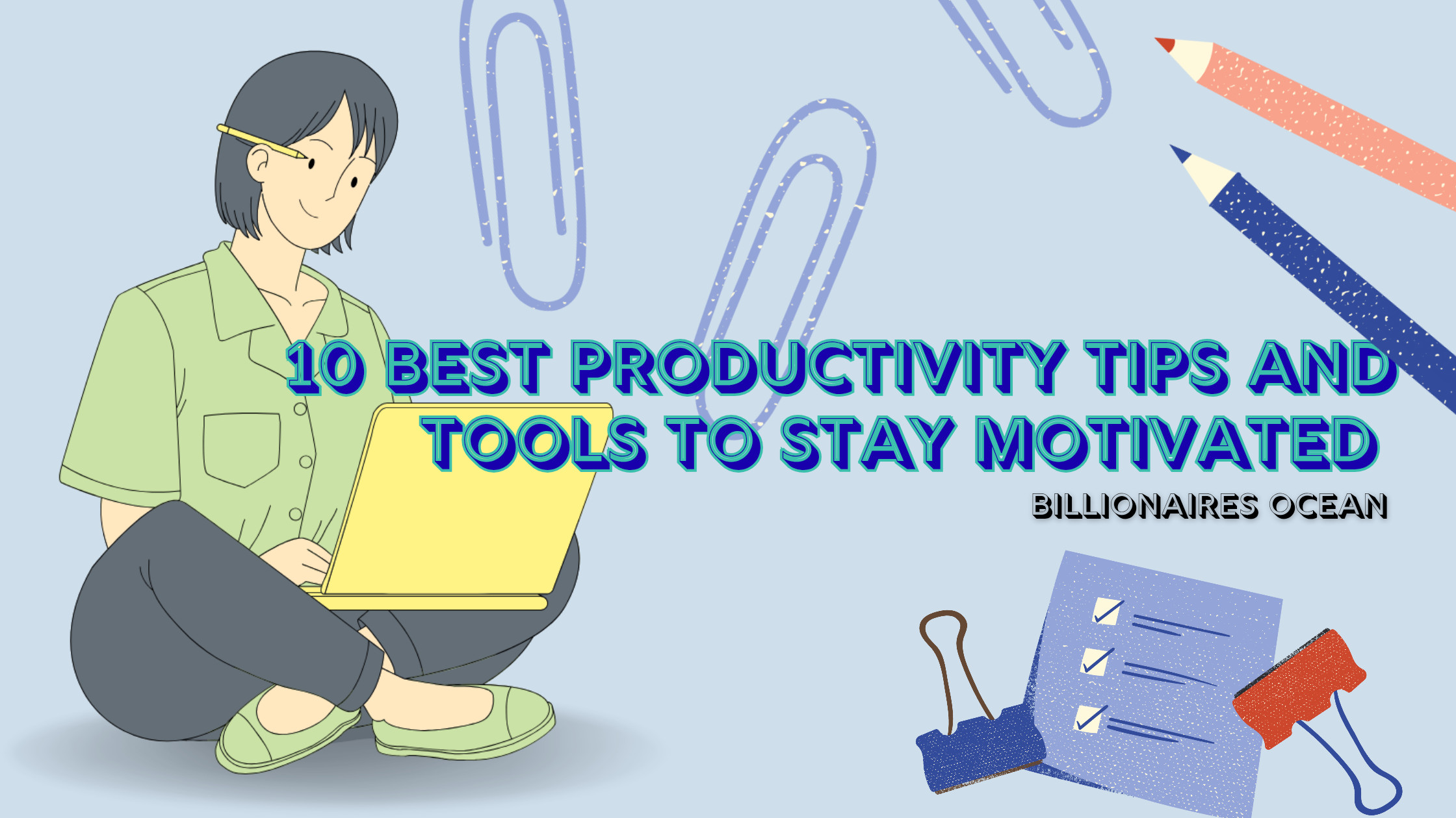 Productivity Tips